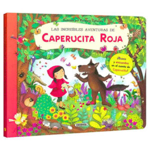 Las Increíbles Aventuras de Caperucita Roja
