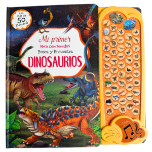 Dinosaurios – Mi Primer libro con Sonidos