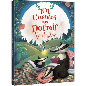 101 Cuentos para Dormir Ilustrados