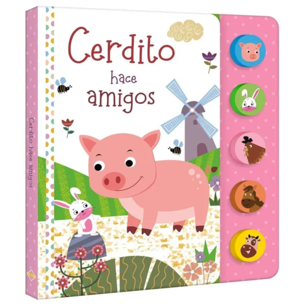 Hace Amigos Cerdito – Libro Sonoro